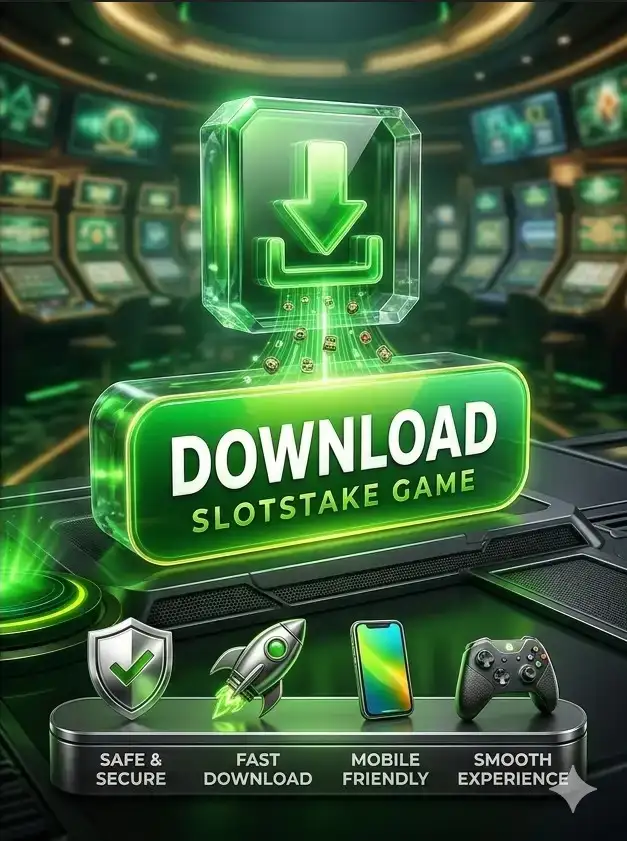 Slotstake Game Download